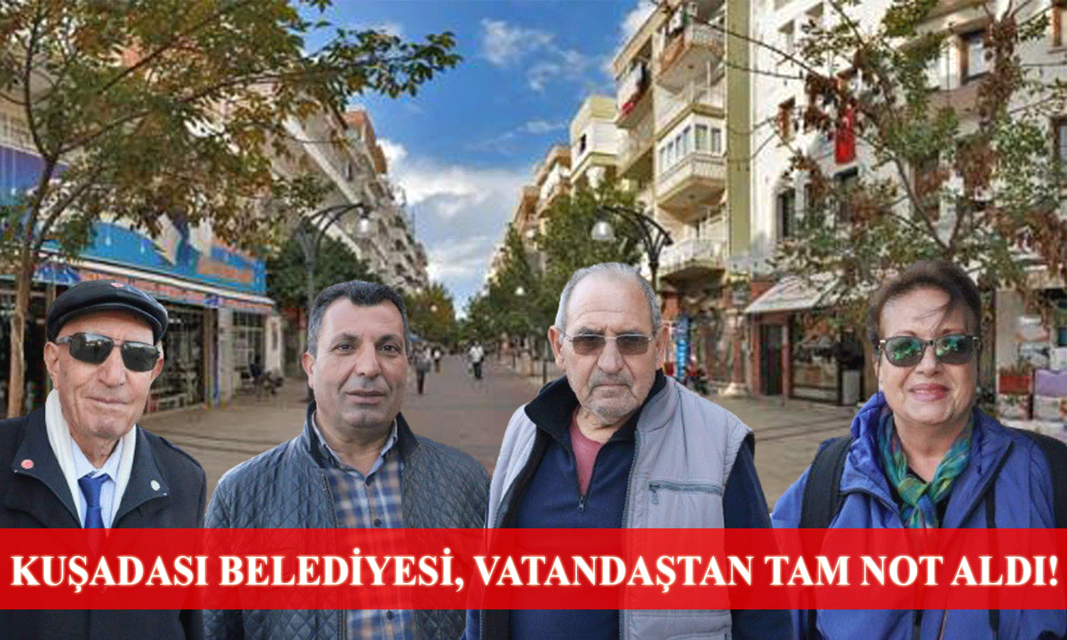 Kuşadası Belediyesi vatandaştan tam not aldı