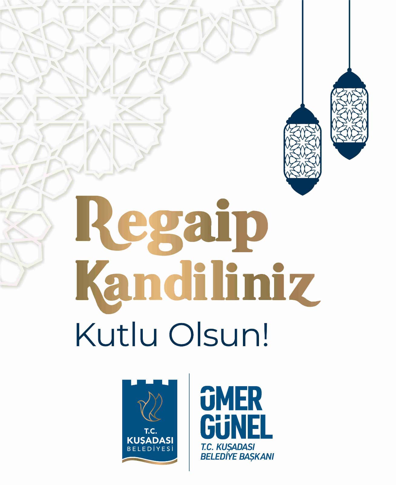 Başkan Ömer Günel’den Regaip Kandili mesajı