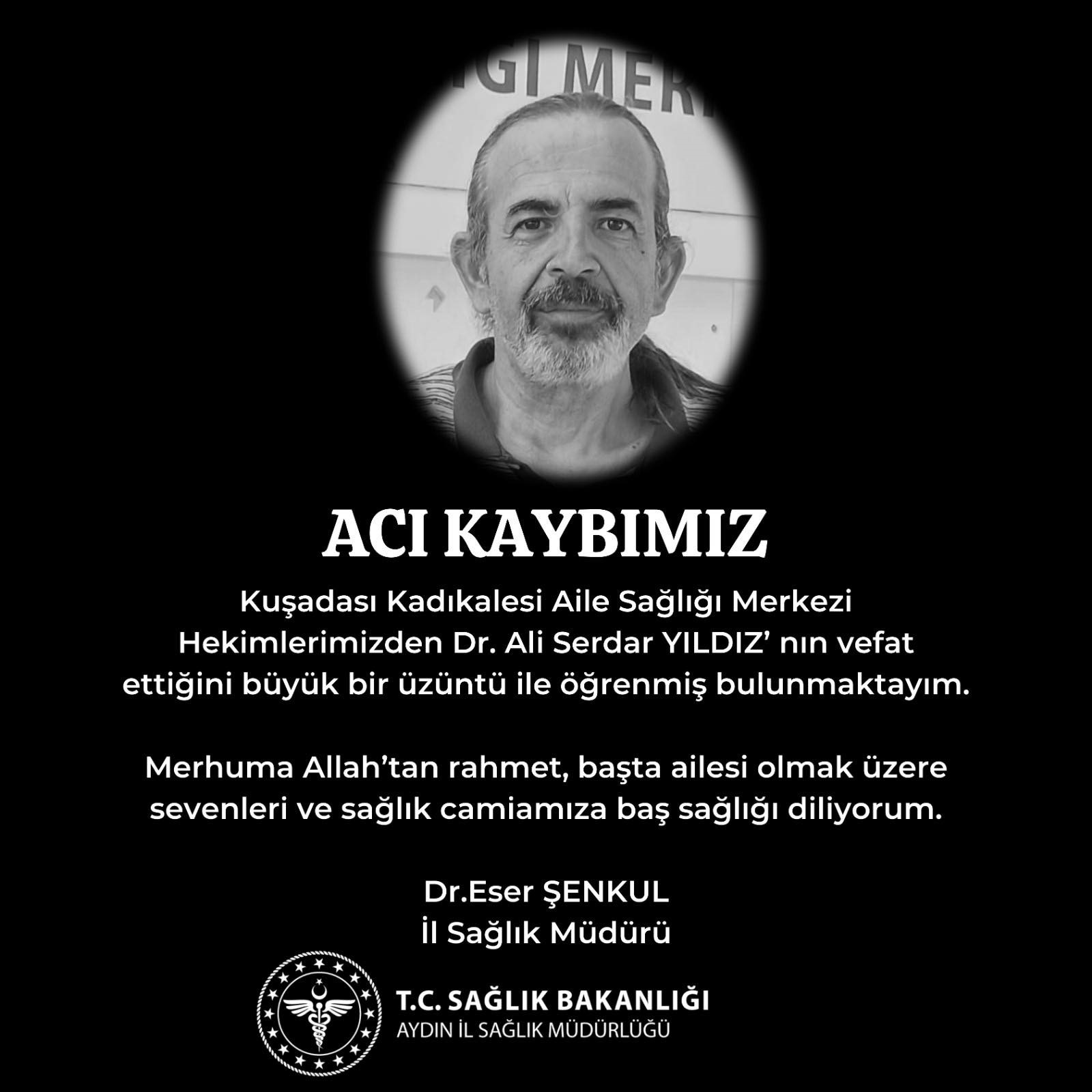 Aydın'da sağlık camiasının acı kaybı