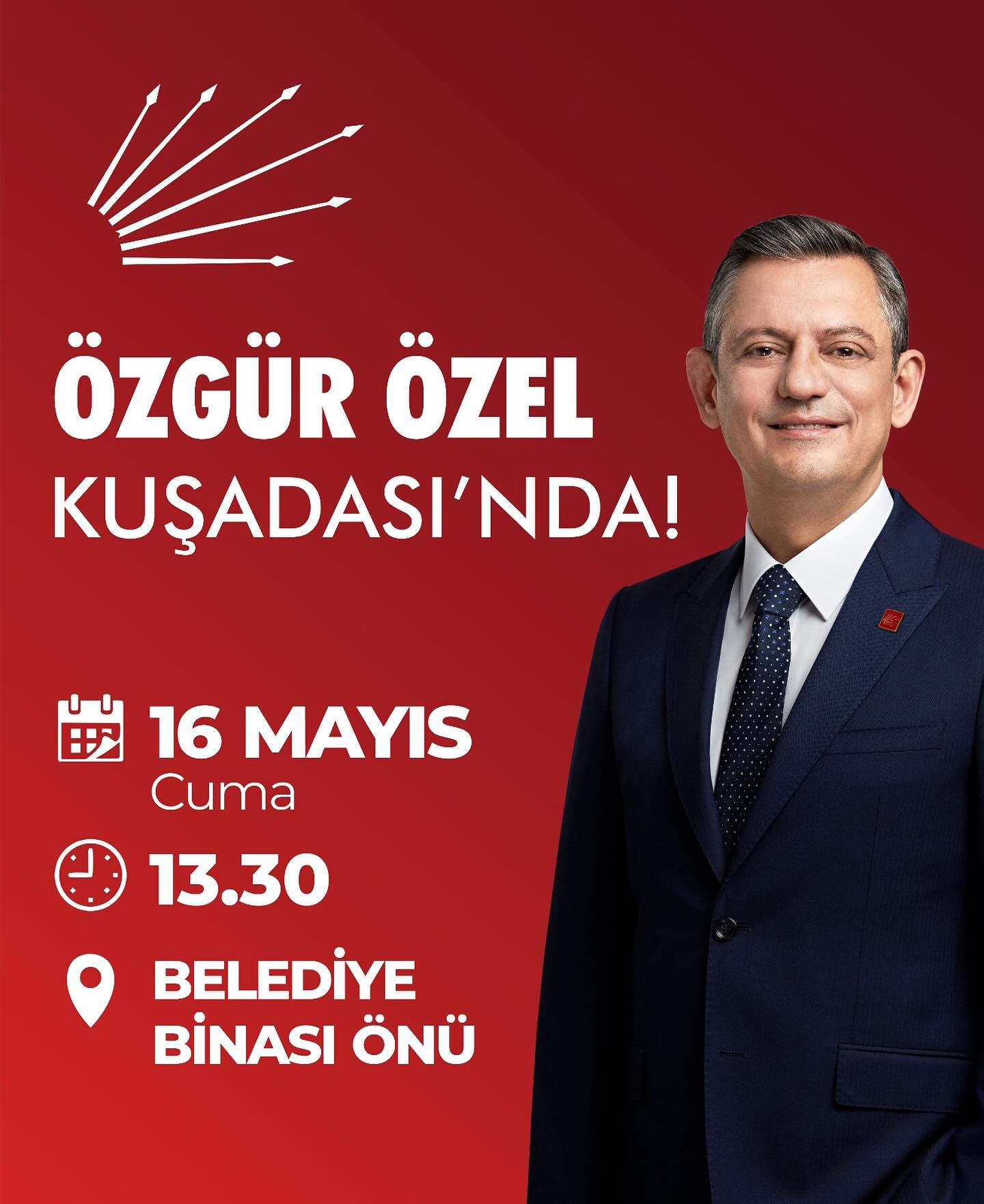 CHP Genel Başkanı Özgür Özel Kuşadası’na geliyor