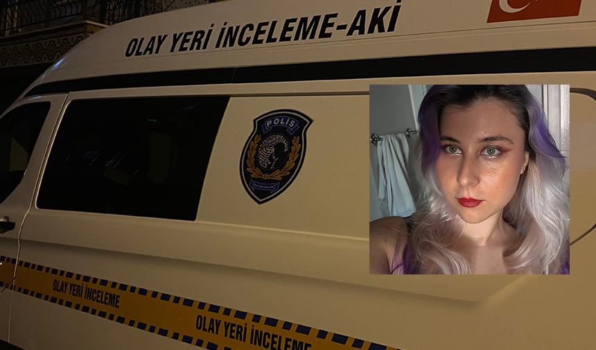Üniversiteli genç kız arkadaşının evinde ölü bulundu